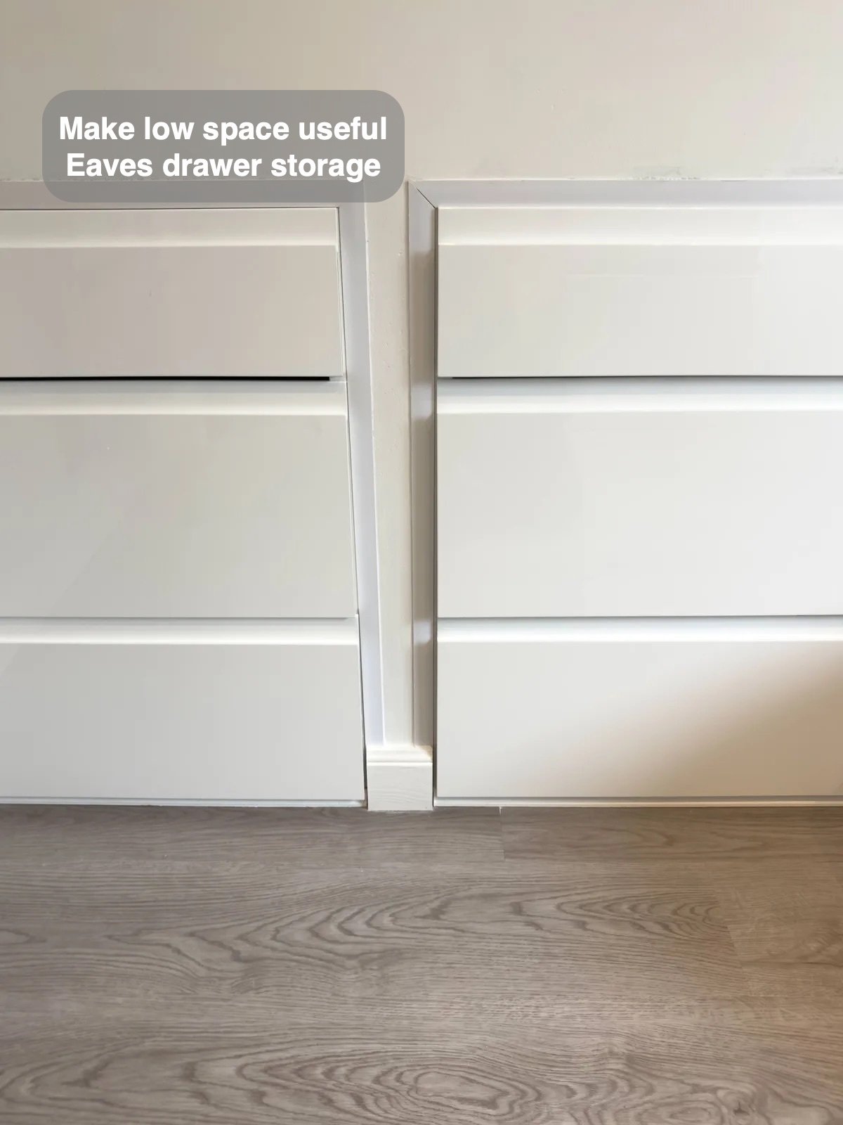 Two drawer units beneath eaves